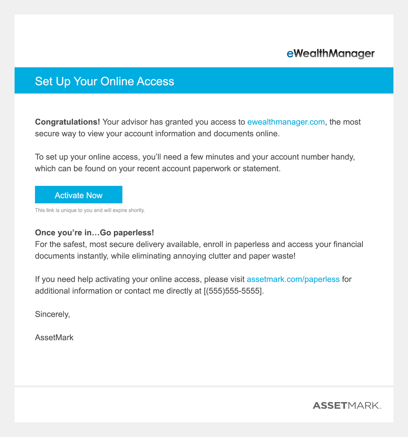 Step 1: Click the link in your activation email